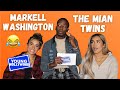 Markell Washington & The Mian Twins Spill Compound House Secrets