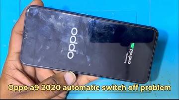 Oppo a9 2020 automatic switch off problem / oppo a9 2020 automatic restart problem / oppo a9 on off 