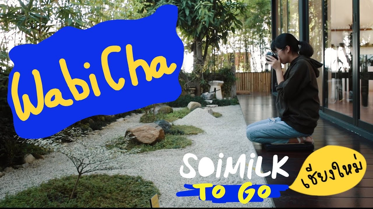 Soimilk To Go Chiang Mai : Wabicha