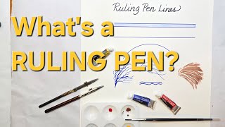 Can't Make a Straight Line? Learn to use a Ruling Pen.