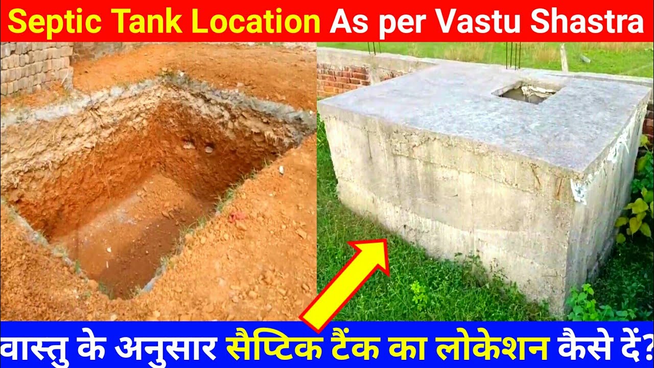 Septic Tank Location in House as per vastu Septic Tank Location in
