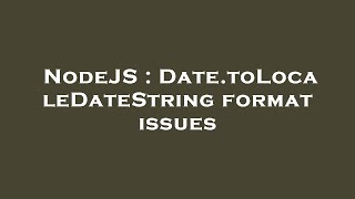 Famous NodeJS : Date.toLocaleDateString format issues Wealth