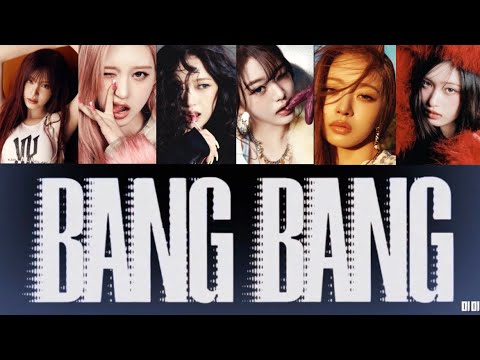 BANG BANG - IVE 【日本語字幕/パート分け/カナルビ/歌詞】