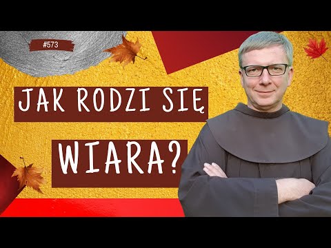 Jak rodzi się wiara? Franciszek Krzysztof Chodkowski. Słowo na Dobranoc |573|