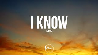 Polo G - I Know (Lyrics)