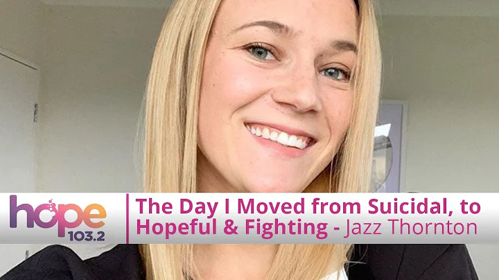 The Day I Switched from Suicidal & Despairing, to Hopeful & Fighting: Jazz Thornton