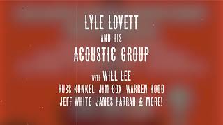 Will Lee - Playing with Lyle Lovett tonight in Cherokee, Tx!