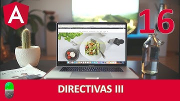 Curso Angular. Directivas III. Vídeo 16