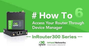 How to Access IR302 Through Device Manager? | IR300 series