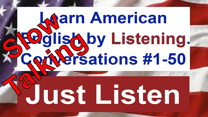 Speak English Slowly by Listening to Conversations...