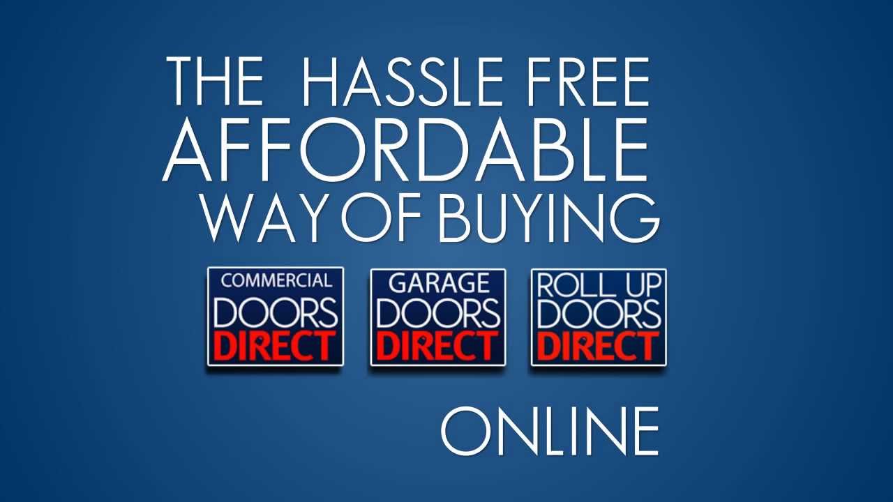 Get Doors Direct, Garage Doors, Roll Up Doors, Commercial Doors YouTube