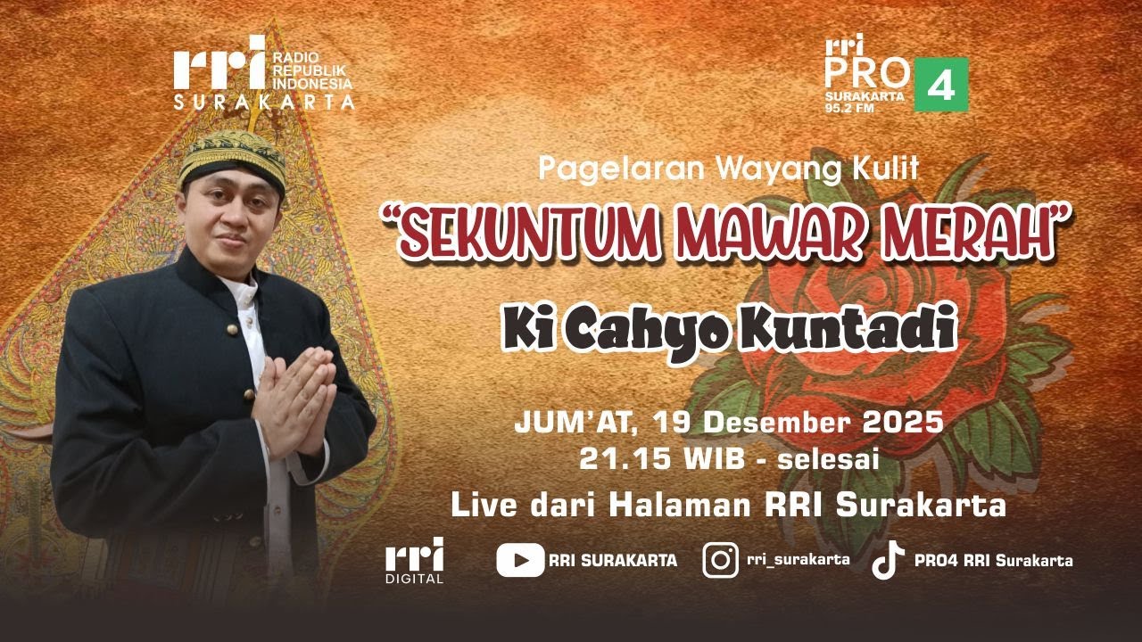 SEKUNTUM MAWAR MERAH Dalang Ki Cahyo Kuntadi || Wayang Kulit RRI Surakarta