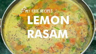 Lemon Rasam Recipe in hindi (लेमन रसम रेसिपी) | How to make lemon rasam | My Free Recipes