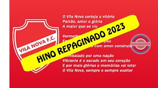 Hino do Vila Nova FC ( GO ) , [ Oficial ] , [ REPAGINADO 2023 ]