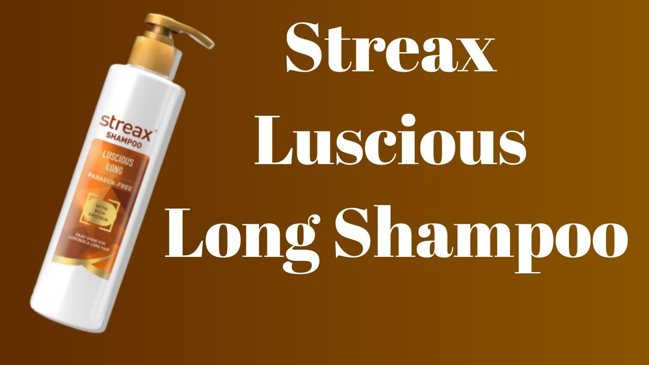 forvirring Myre Diktere Streax Luscious Long Shampoo | Best Shampoo | Hair Care | Hair Growth -  YouTube