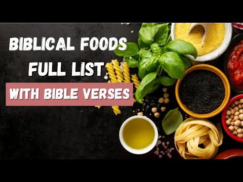 Bible Diet Food List - Biblical Verses About Foods to Eat