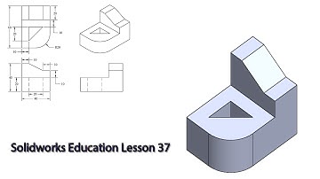 Solidworks Education lesson 37