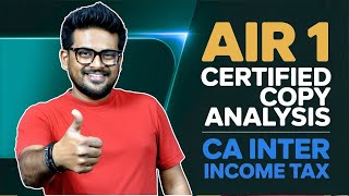 "AIR 1 - Tax Certified Copy Analysis! - CA Inter"🔥#cainter #incometax #caexams #jan2026exams screenshot 1