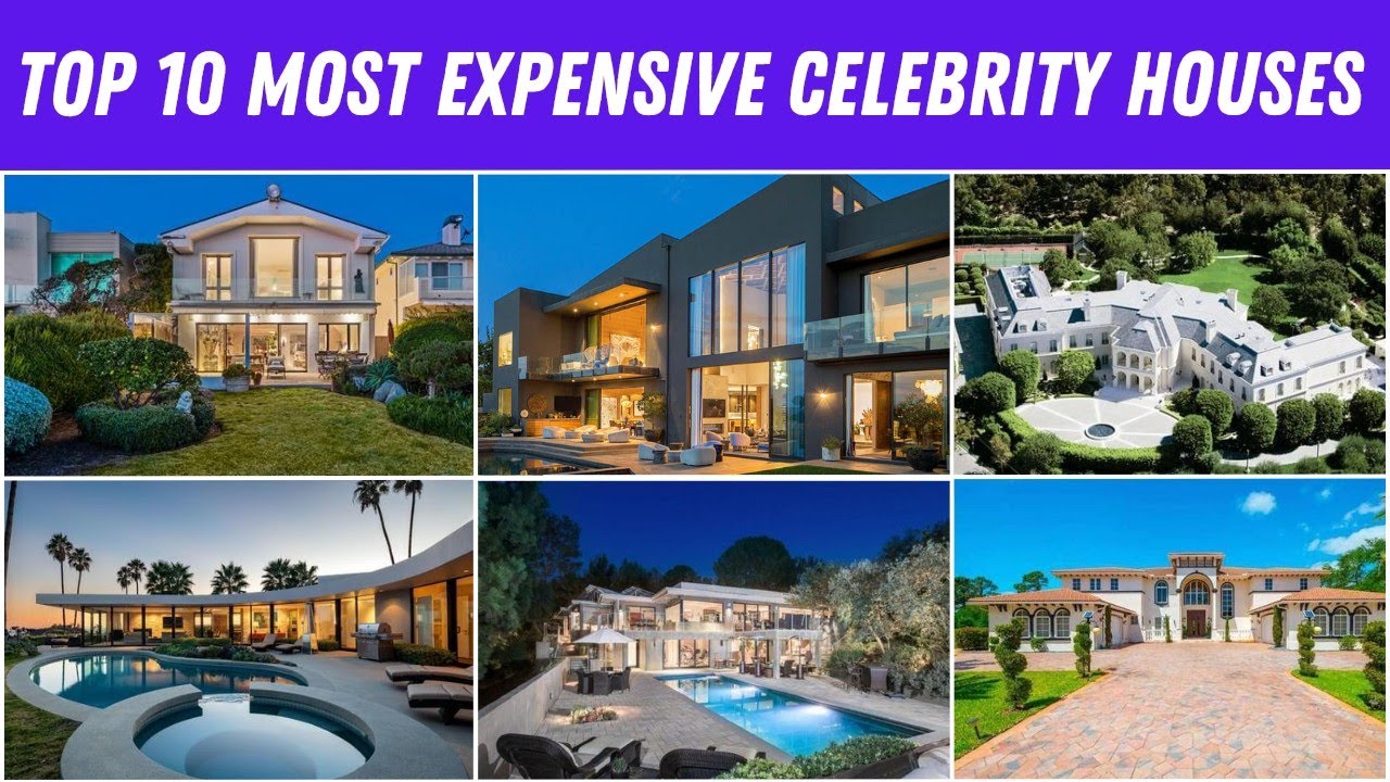 Top 10 Most Expensive Celebrity Homes In The World Top 10 Expensive Celebrity Houses in 2023