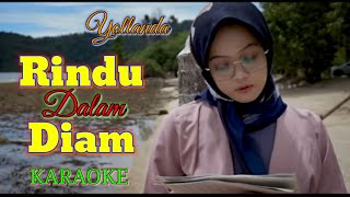 Rindu Dalam Diam - Yollanda [ Karaoke ]