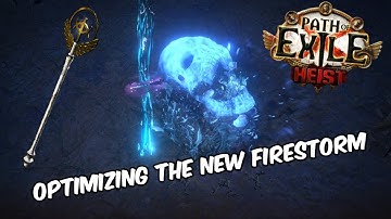 How good is the new Firestorm + CoC? | PoE Heist 3.12