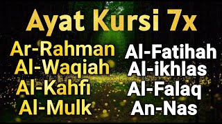 Ruqiah Dengan Ayat Kursi 7xyasinar Rahmanal Waqiahal Fatihah Ikhlasfalaqan Nas