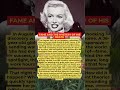 Fame and the mystery his death