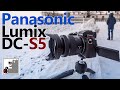 Panasonic S5 | Стеснительный гигант