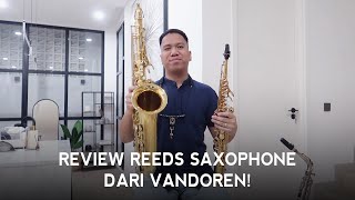 Nyobain beberapa tipe reeds saxophone dari Vandoren!