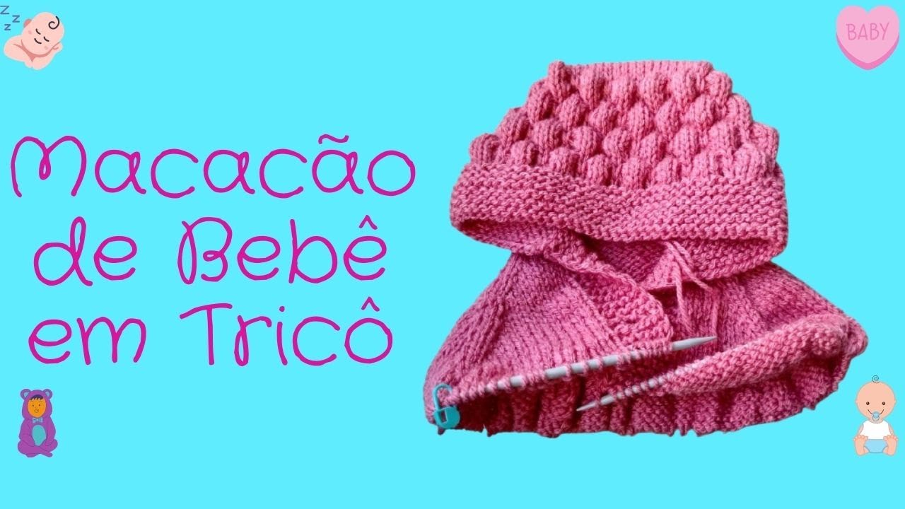 Macacão de Bebê em Tricô Parte - 1