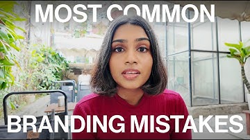 Most Common BRANDING MISTAKES to AVOID