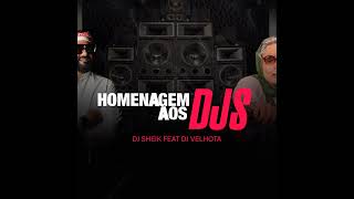 Homenagem aos Djs