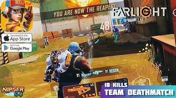Farlight 84 Gameplay 2023 - Team DeathMatch (Android, iOS) - Part 3