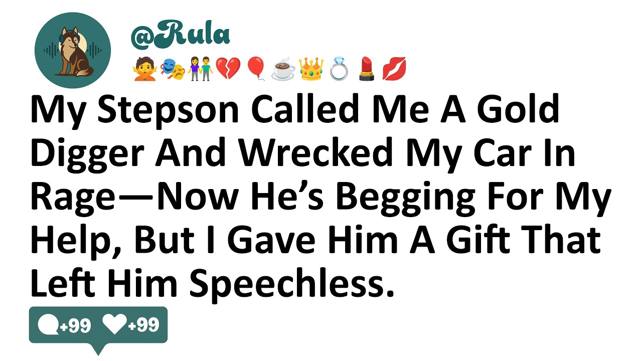 My Stepson Called Me A Gold Digger And Wrecked My Car In Rage—Now He’s Begging For My Help, But I..