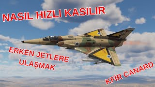 Nasıl Daha Hızlı Kasılır Kfir Canard Oynanış