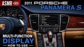 How To Use The Porsche Panamera 970 Multi-Function Display