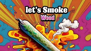 I Love The Smell Of Cannabis In The Morning