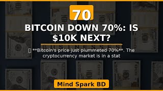 Shocking 70% Bitcoin Drop: $10k Next? #Shorts