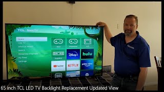 65 inch TCL LED TV Backlight Replacement Updated View