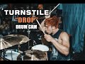 Turnstile  drop  drum cam live