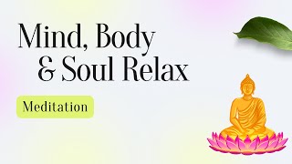 Meditation music relax mind body (no ads) Strengthen your soul