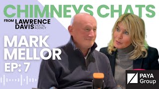 Chimneys Chats Ep 7 - An Interview With Mark Mellor From The Paya Group