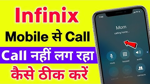 Infinix Mobile Se Call Nahi Ho Raha Hai | Infinix Mobile Call Ended Problem | Mobile Calling Problem