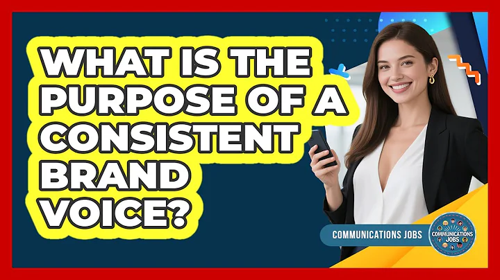 What Is the Purpose of a Consistent Brand Voice?