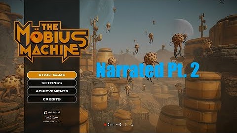 The Möbius Machine Part 2 Narrated