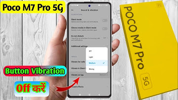 how to vibration off in poco m7 pro 5g, poco m7 pro 5g vibration problem