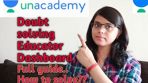 Unacademy doubt solving educator dashboard /Full guide/How to use/Hindi/Sudakshina Tiwari