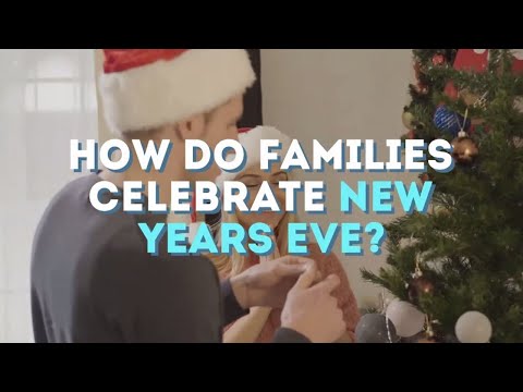 Video: How To Celebrate The New Year At Home With Your Family