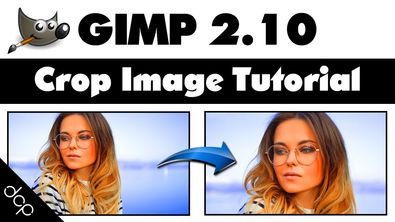 How To Crop Image Using GIMP 2 10 YouTube How To Crop Image Using GIMP 2 10 YouTube