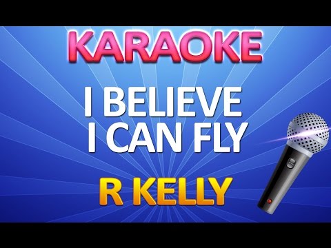 I Believe I Can Fly - KARAOKE